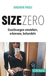 Kartonierter Einband Size Zero von Dagmar Pauli