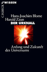 Kartonierter Einband Der Urknall von Hans-Joachim Blome, Harald Zaun