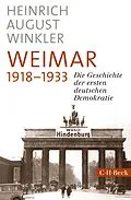 E-Book (epub) Weimar 1918-1933 von Heinrich August Winkler