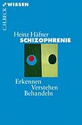 E-Book (epub) Schizophrenie von Heinz Häfner