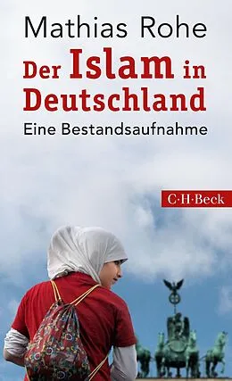 E-Book (epub) Der Islam in Deutschland von Mathias Rohe