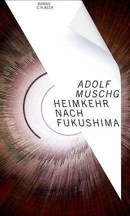 E-Book (epub) Heimkehr nach Fukushima von Adolf Muschg