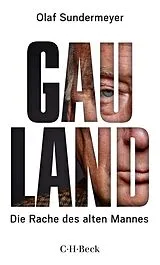 Kartonierter Einband (Kt) Gauland von Olaf Sundermeyer
