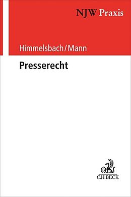 Kartonierter Einband Presserecht von Gero Himmelsbach, Roger Mann