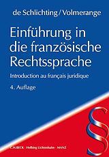 Kartonierter Einband Einführung in die französische Rechtssprache von Alain de Schlichting, Xavier Volmerange
