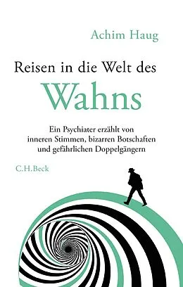 E-Book (pdf) Reisen in die Welt des Wahns von Achim Haug