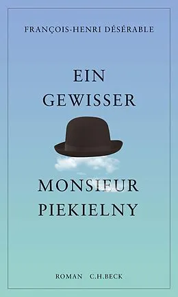 E-Book (epub) Ein gewisser Monsieur Piekielny von François-Henri Désérable