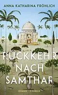 E-Book (epub) Rückkehr nach Samthar von Anna Katharina Fröhlich