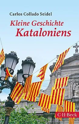 E-Book (epub) Kleine Geschichte Kataloniens von Carlos Collado Seidel