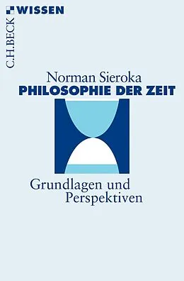 E-Book (epub) Philosophie der Zeit von Norman Sieroka