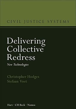 Fester Einband Delivering Collective Redress von Christopher Hodges, Stefaan Voet