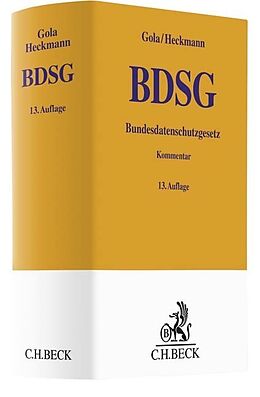 Fester Einband Bundesdatenschutzgesetz von Peter Gola, Dirk Heckmann