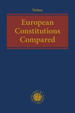 Fester Einband European Constitutions Compared von Albrecht Weber