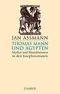 E-Book (epub) Thomas Mann und Ägypten von Jan Assmann