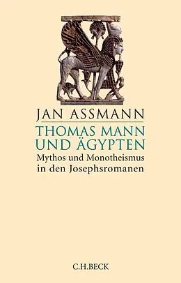 E-Book (epub) Thomas Mann und Ägypten von Jan Assmann