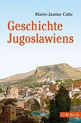 E-Book (epub) Geschichte Jugoslawiens von Marie-Janine Calic