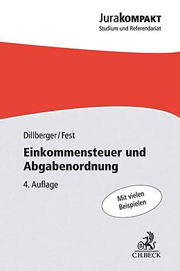 Kartonierter Einband Einkommensteuer und Abgabenordnung von Emanuel Dillberger, Timo Fest