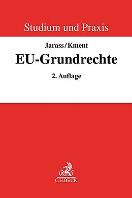 Kartonierter Einband EU-Grundrechte von Hans D. Jarass, Martin Kment