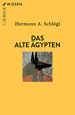 Kartonierter Einband Das Alte Ägypten von Hermann A. Schlögl