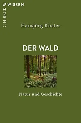 E-Book (pdf) Der Wald von Hansjörg Küster