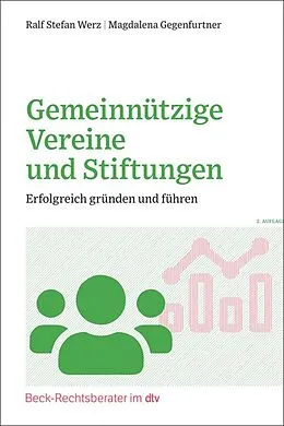 E-Book (pdf) Gemeinnützige Vereine und Stiftungen von Ralf Stefan Werz, Magdalena Gegenfurtner
