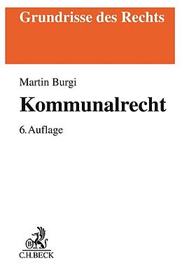 Kartonierter Einband Kommunalrecht von Martin Burgi