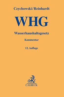 Fester Einband Wasserhaushaltsgesetz von Michael Reinhardt, Paul Gieseke, Werner Wiedemann
