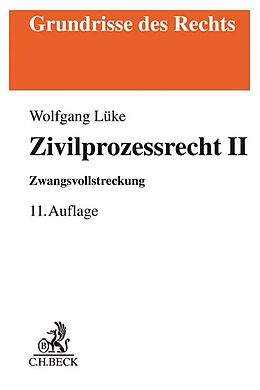 Kartonierter Einband Zivilprozessrecht II von Peter Arens, Wolfgang Lüke