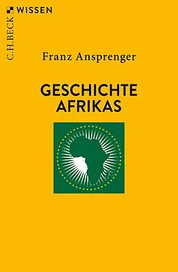 E-Book (epub) Geschichte Afrikas von Franz Ansprenger