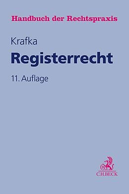 Fester Einband Registerrecht von Alexander Krafka, Theodor Keidel, Hans Schmatz