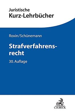 Kartonierter Einband Strafverfahrensrecht von Claus Roxin, Bernd Schünemann, Eduard Kern
