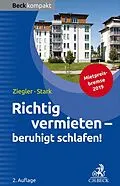 E-Book (epub) Richtig vermieten - beruhigt schlafen! von Helge Ziegler, Ralf Stark