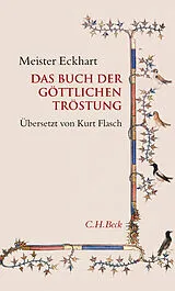 Kartonierter Einband Das Buch der göttlichen Tröstung von Meister Eckhart
