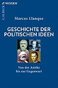 E-Book (epub) Geschichte der politischen Ideen von Marcus Llanque