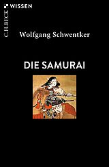 E-Book (pdf) Die Samurai von Wolfgang Schwentker