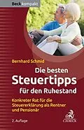 E-Book (epub) Die besten Steuertipps für den Ruhestand von Bernhard Schmid