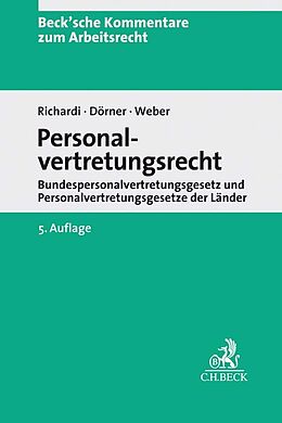 Fester Einband Personalvertretungsrecht von Rolf Dietz, Reinhard Richardi