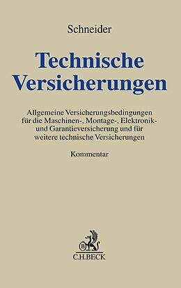 Fester Einband Technische Versicherungen von Wolfgang Schneider