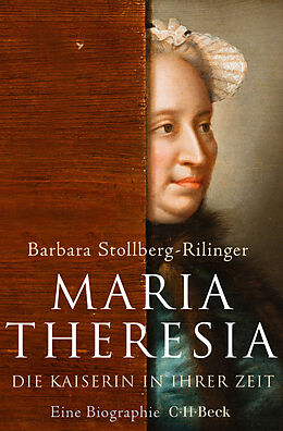 Kartonierter Einband Maria Theresia von Barbara Stollberg-Rilinger