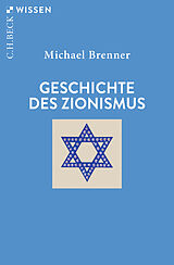 Kartonierter Einband Geschichte des Zionismus von Michael Brenner