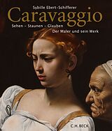 Fester Einband Caravaggio von Sybille Ebert-Schifferer
