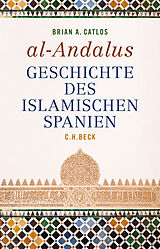 Fester Einband al-Andalus von Brian A. Catlos