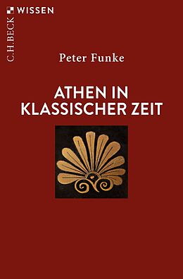 Kartonierter Einband Athen in klassischer Zeit von Peter Funke