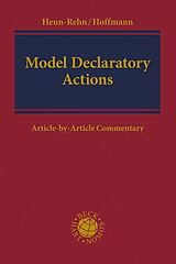 Livre Relié Model Declaratory Actions - German Collective Consumer Litigation de Stefan Heun-Rehn, Sonja Hoffmann