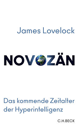 Fester Einband Novozän von James Lovelock, Bryan Appleyard