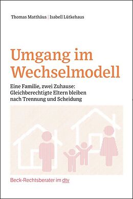 E-Book (pdf) Umgang im Wechselmodell von Isabell Lütkehaus, Thomas Matthäus