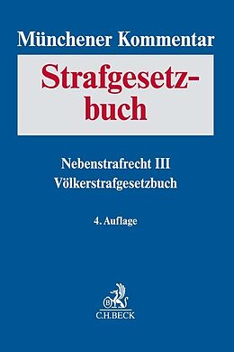 Fester Einband Münchener Kommentar zum Strafgesetzbuch Bd. 9: Nebenstrafrecht III, Völkerstrafgesetzbuch von 