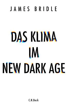 E-Book (epub) Das Klima im New Dark Age von James Bridle