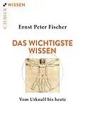 E-Book (pdf) Das wichtigste Wissen von Ernst Peter Fischer