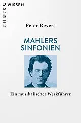 Kartonierter Einband (Kt) Mahlers Sinfonien von Peter Revers